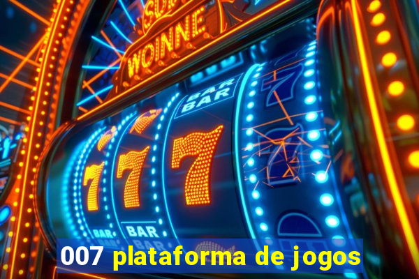 007 plataforma de jogos